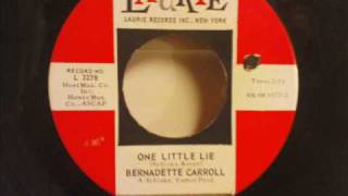 Bernadette Carroll - One little lie