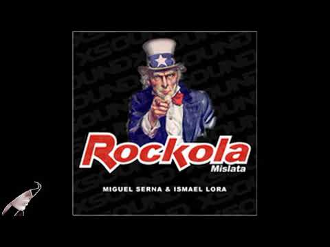 Sesión Rockola - Miguel Serna &  Ismael Lora