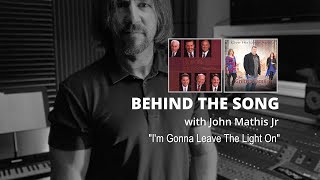 I'm Gonna Leave The Light On