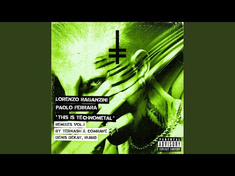 This Is Technometal (Comrave & Ternash Remix)