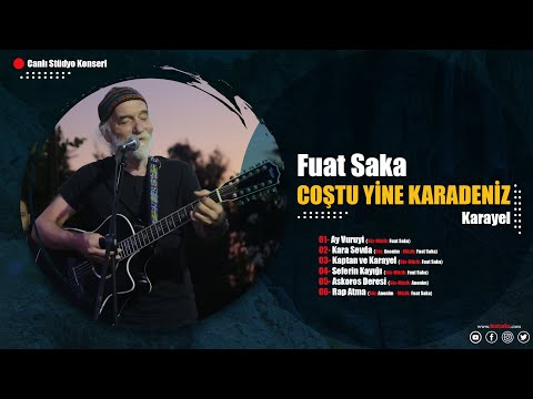 Fuat Saka - Coştu Yine Karadeniz - KARAYEL (Canlı Stüdyo Konser)
