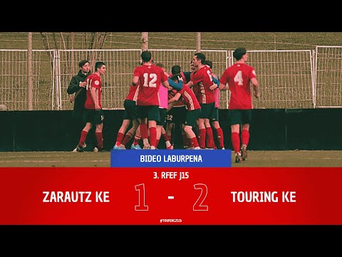 LABURPENA I Zarautz KE 1-2 Touring KE (15. Jardunaldia)