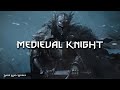 Medieval Knight - Dark Orchestral Music