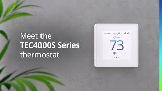 Introducing the TEC4000S Series Thermostat
