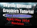 Skyrim Ultimate Graphics Tutorial ''FAST ...