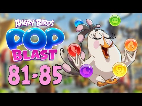 Angry Birds Pop Blast Gameplay Pt 16: Levels 81-85 - MATILDA Unlocked!