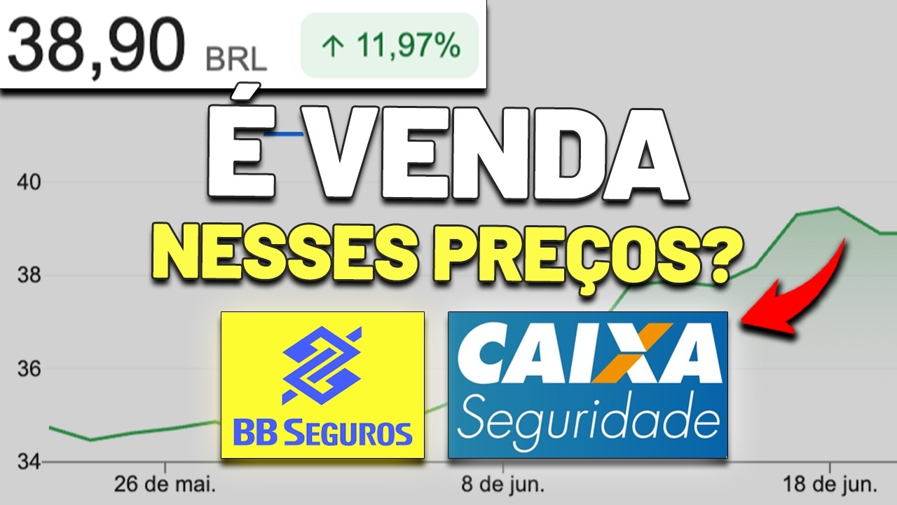 🚨BB SEGURIDADE REBAIXADA PARA VENDA e a CAIXA SEGURIDADE FICOU CARA? BBSE3 e CXSE3