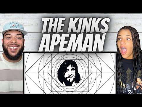 SO FUN!| FIRST TIME HEARING The Kinks -  Apeman REACTION
