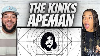 SO FUN!| FIRST TIME HEARING The Kinks -  Apeman REACTION