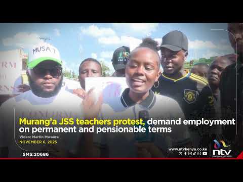 Murang’a JSS teachers protest, demand employment on permanent and pensionable terms