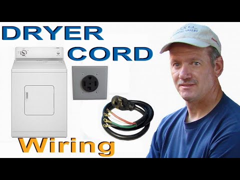 Wire a Dryer Cord, and Dryer Outlet, 3Prong Dryer 3Wire Dryer & 4Prong Dryer & 4Wire Dryer Outlet