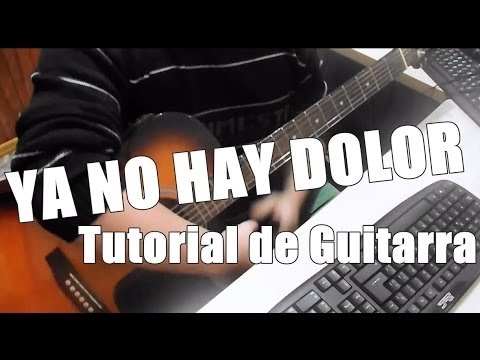 No Hay Dolor - No Te Va Gustar