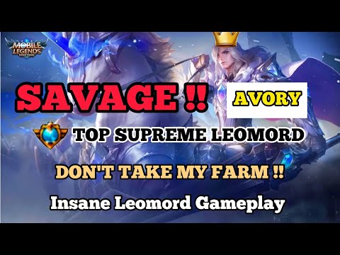 Road To Top 1 Global Leomord! Perfect Gameplay ~ Avory ~ Mobile Legends #3