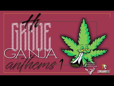 HI GRADE GANJA ANTHEMS MIX 💥( DJ SUNNY254 )