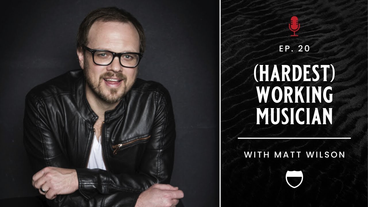 Matt Wilson: (Hardest) Working Musician | Interstate of Music Podcast | Episode 20