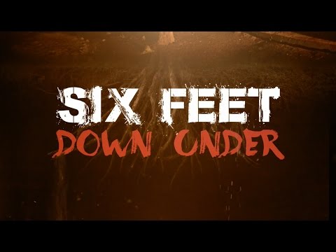 Six Feet Down Under "Teaser Trailer"