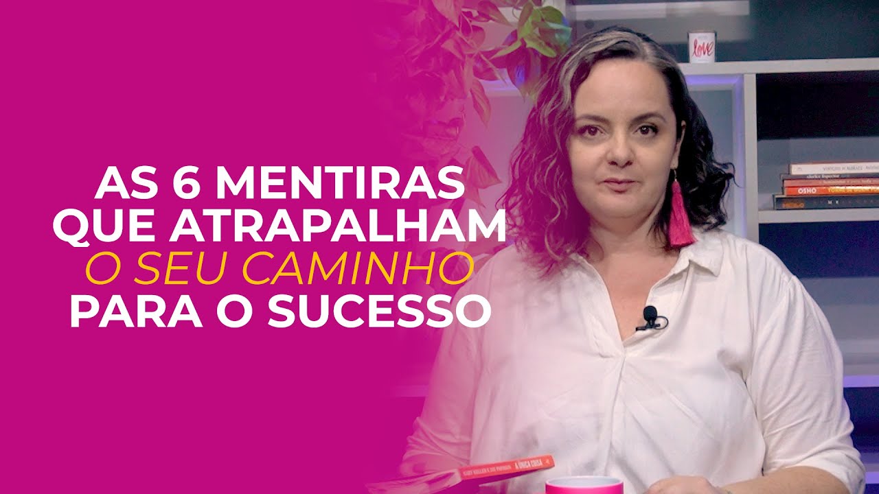 Mentiras que contamos para nós mesmos