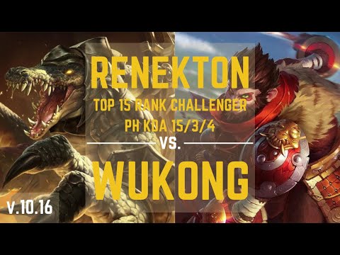 Renekton vs. Wukong (Top) | Challenger PH | Excellent KDA 15/3/4 | Ranked 15 Solo/Duo | v.10.16
