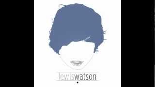 Lewis Watson - Nothing | Lyrics