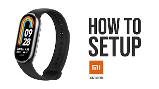 Xiaomi Mi Band 8 - How to Pair/Connect/Setup With Android or iphone Smartphone