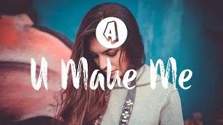 Disco Fries ft. Raquel Castro - U Make Me (Lyrics / Lyric Video)