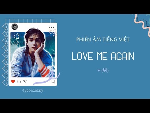[Phiên âm tiếng việt] V (뷔) - Love Me Again / Easy Lyrics