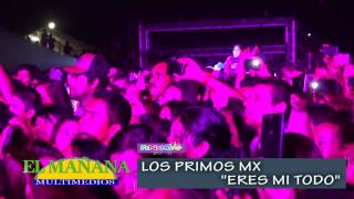 Los Primos MX - &quot;Eres mi todo&quot; en la FENAHUAP 2015 de Cd. Valles