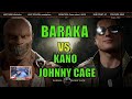 Baraka Vs Kano Johnny Cage MK11 Ultimate Kombat League
