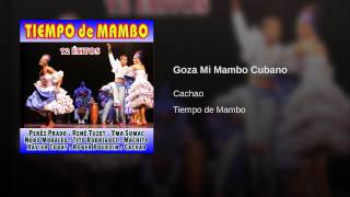 Goza Mi Mambo Cubano
