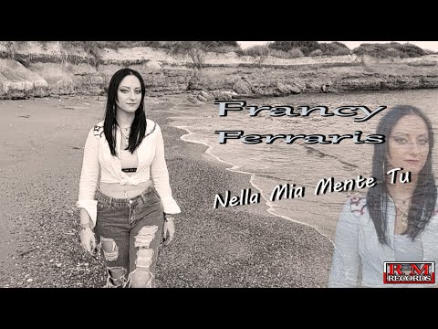 Francy Ferraris - Nella Mia Mente Tu "Ufficiale 2023" Iscriviti al Canale Ricky D'angelo Official