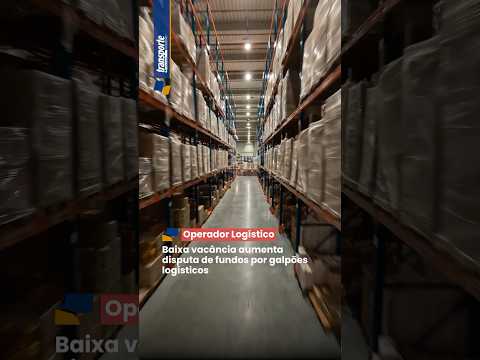 Baixa vacância aumenta disputa de fundos por galpões logísticos