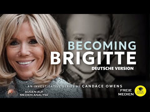 Becoming Brigitte (Ep.2) - Eine unzugängliche Vergangenheit (Candace Owens - Deutsch)