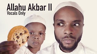 Download lagu RhamZan - Allahu Akbar II ( Nasheed Video) - Vocals Only mp3 Download lagu RhamZan - Allahu Akbar II ( Nasheed Video) - Vocals Only mp3