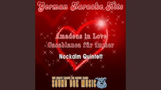 Amadeus in Love (Karaoke Version) (Originally Performed By Nockalm Quintett)