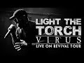 Light The Torch Virus Unofficial Video