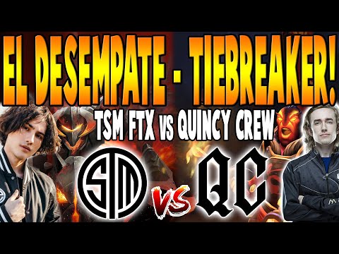 TSM FTX vs QUINCY CREW [BO1] - EL DESEMPATE Tiebreaker! "Timado" - DPC NA TOUR 2 SPRING 2022 DOTA 2