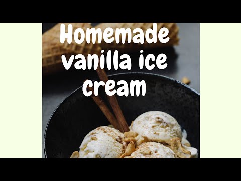 homemade vanilla ice cream 😋😋😋