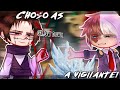 MHA CLASS 1A REACT TO CHOSO KAMO AS A NEW VIGILANTE Au