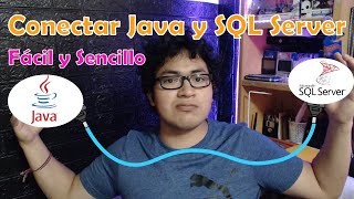 ¿Cómo conectar Java(Apache Netbeans) con SQL Server?