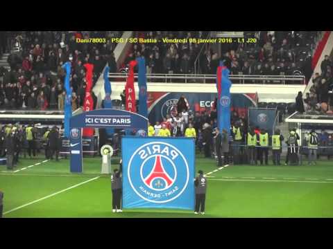 PSG / SC Bastia 08.01.2016 : 2-0 (L1 J20) 4/5 : Entrée des 2 équipes