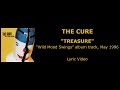 THE CURE “Treasure” — album track, 1996 (Lyric Video)