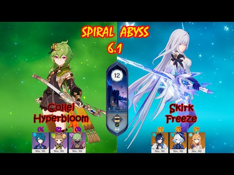 C6 Collei Hyperbloom (4-star team)  & C0R1 Skirk Freeze | Spiral Abyss 6.1 | Genshin Impact