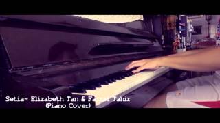 Download lagu Setia - Elizabeth Tan x Faizal Tahir (Piano Cover)   Lyrics   Chords mp3