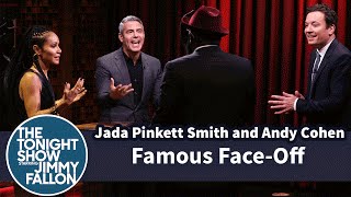 Famous Face-Off with Jada Pinkett Smith and Andy Cohen
