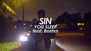 SIN ft. Bostxn - You Sleep SIN ft. Bostxn - You Sleep