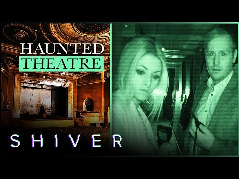 Disturbed Poltergeists Haunt This Famous Old Theatre