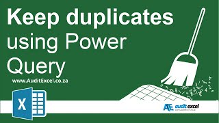 Keep the Duplicates with Power Query in Excel