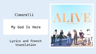 Cimorelli - My God Is Here | Lyrics and french translation