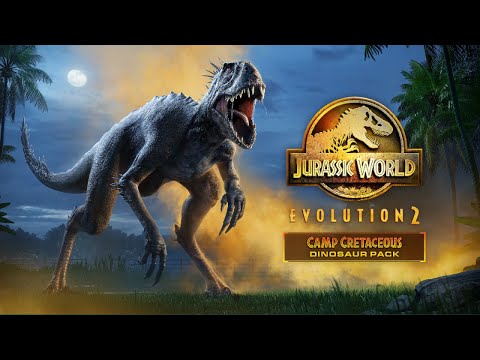Camp Cretaceous DLC - Jurassic World Evolution 2 | Trailer