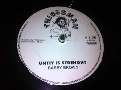 Barry Brown - Unity Is Strength 12''